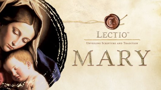 Using Lectio: Mary for Adult Faith Formation